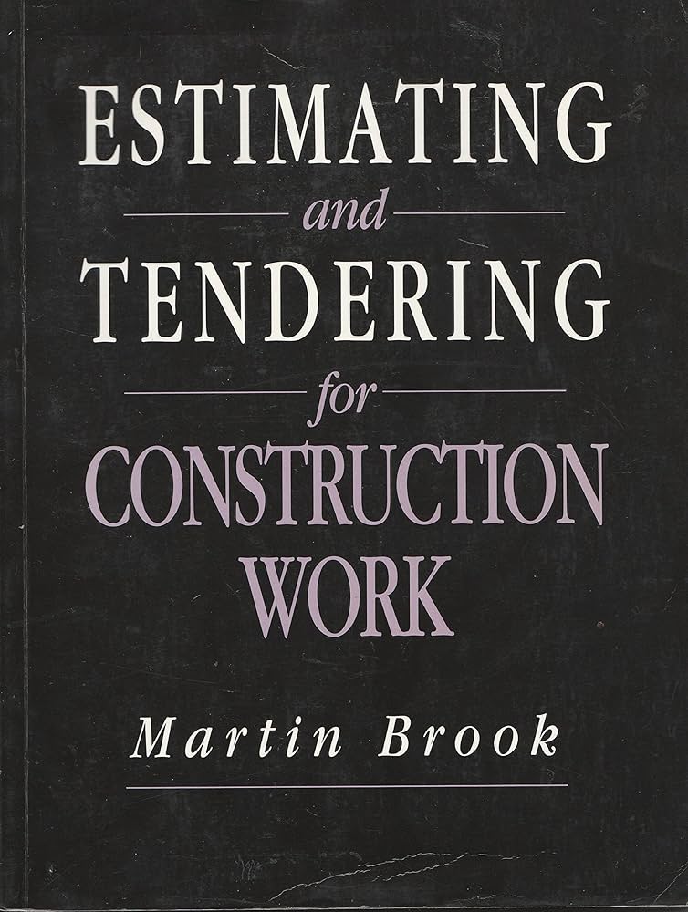 Estimating and Tendering for Construction
